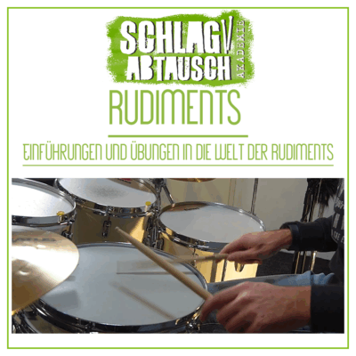 Rudiments – Einführungen und Übungen in die Welt der Rudiments
